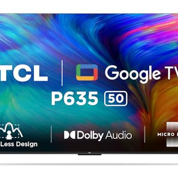 TCL 126 cm (50 inches) Bezel-Less Series 4K Ultra HD Smart LED Google TV 50P635 (Black)