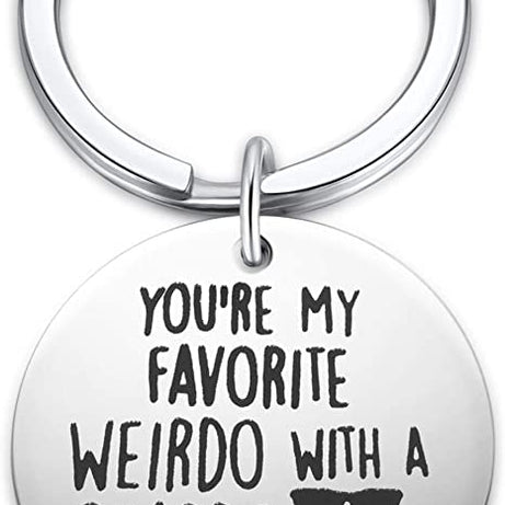 You're My Favorite Weirdo Keychain - Funny Valentine's Day Gifts for Boyfriend Husband - Anniversary Birthday Gift for Him