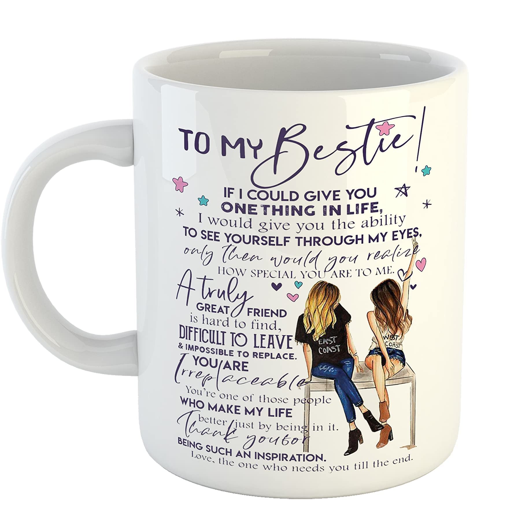 Divine Handicraft to My Bestie if I Could give You one Thing in Life |Gift for Friends | Happy Friendship Day Gift | White Mug | Coffee Mug Ceramic Coffee Mug (320 ml)