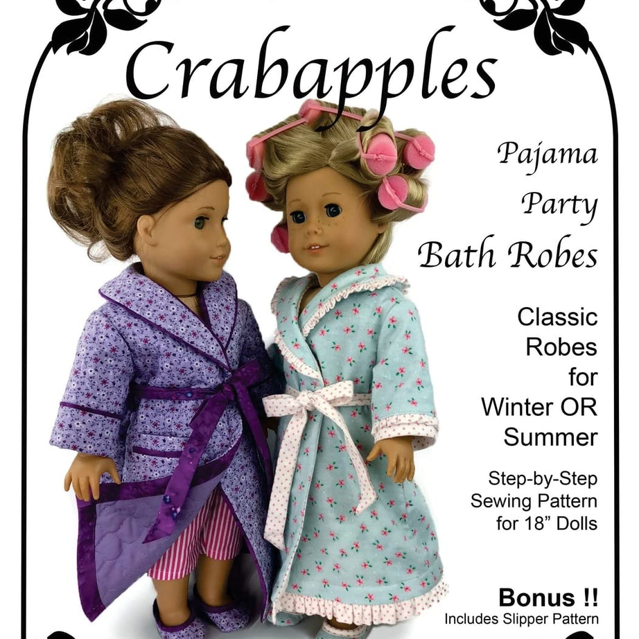 Pajama Party Bathrobe and Slippers: Fully Illustrated Sewing Pattern with Full Size Pattern Pieces for 18" Dolls