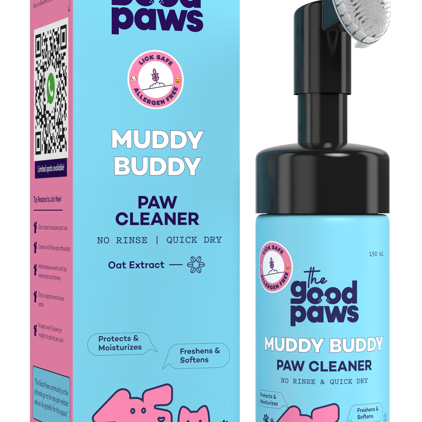 The Good Paws Muddy Buddy Paw Cleaner for Dogs & Cats | No Rinse Foaming Cleanser | Quick Dry | Lick Safe | Allergen Free | Protects & Moisturizes | Freshens & Softens | Oat Extract | 150 ml